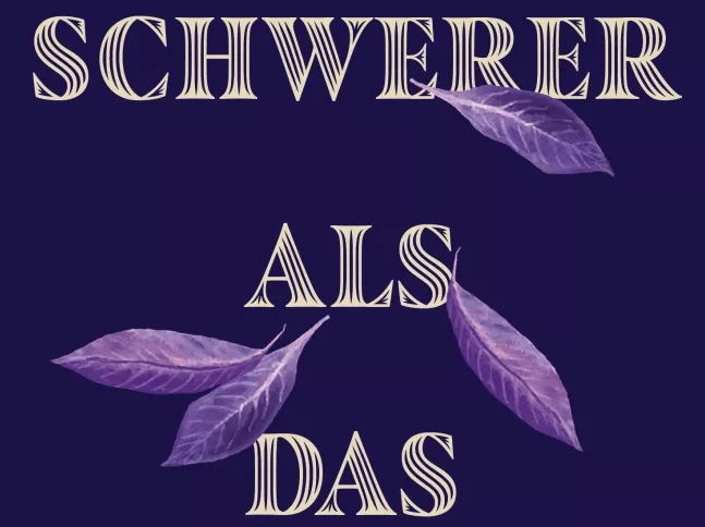 schwereralsdas